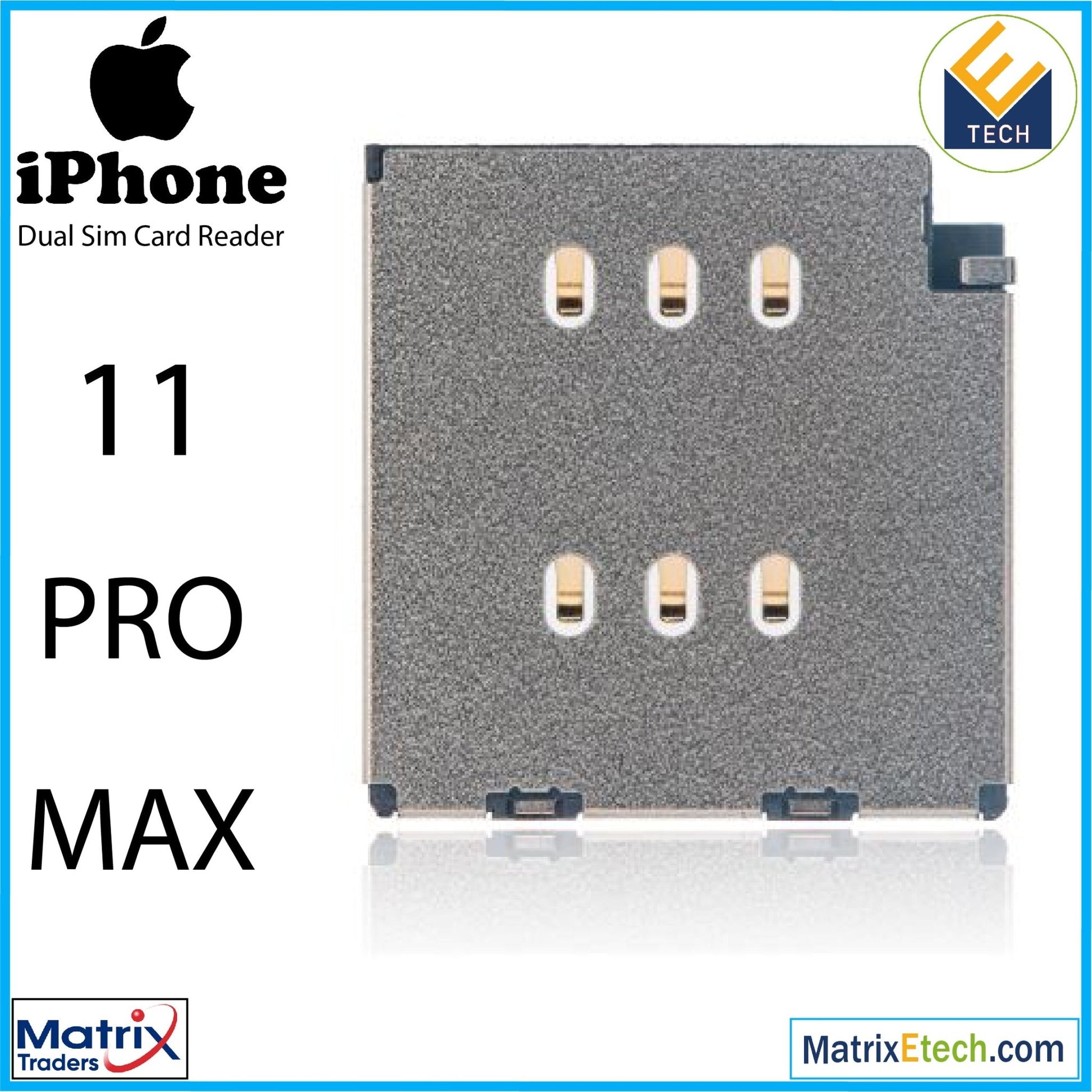 iPhone 11 Pro Max Dual Sim Card Reader (Normal) - Matrix Traders