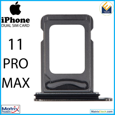 iPhone 11 Pro Max Dual Sim Card Tray (Normal) - Matrix Traders