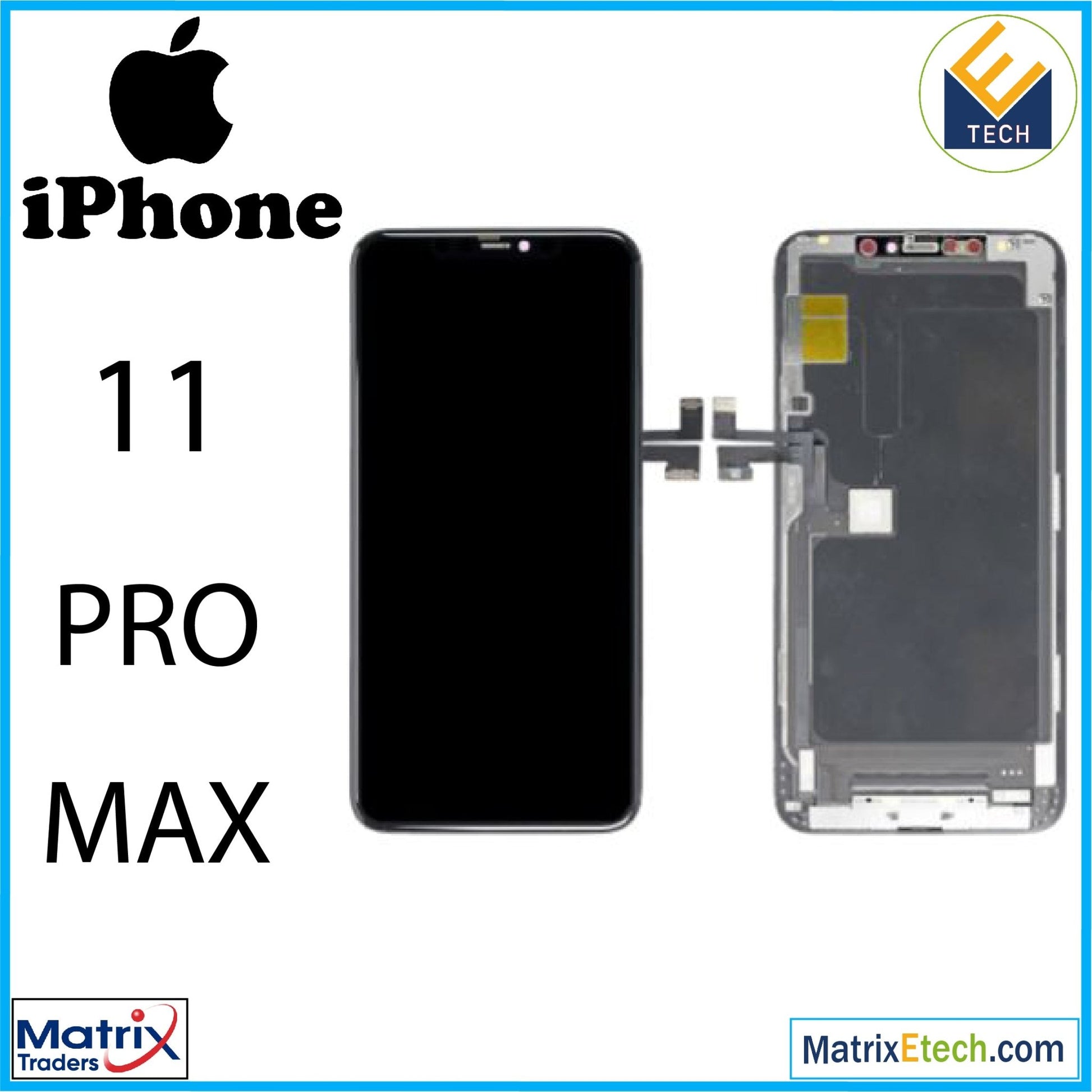 iPhone 11 Pro Max LCD Assembly - Matrix Traders