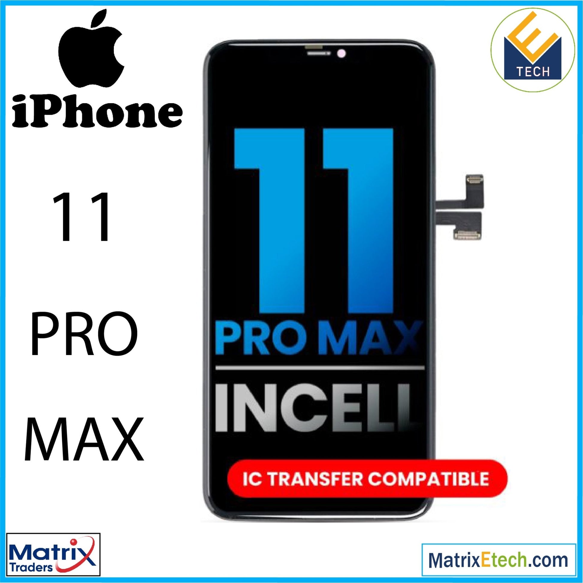 iPhone 11 Pro Max LCD Assembly - Matrix Traders