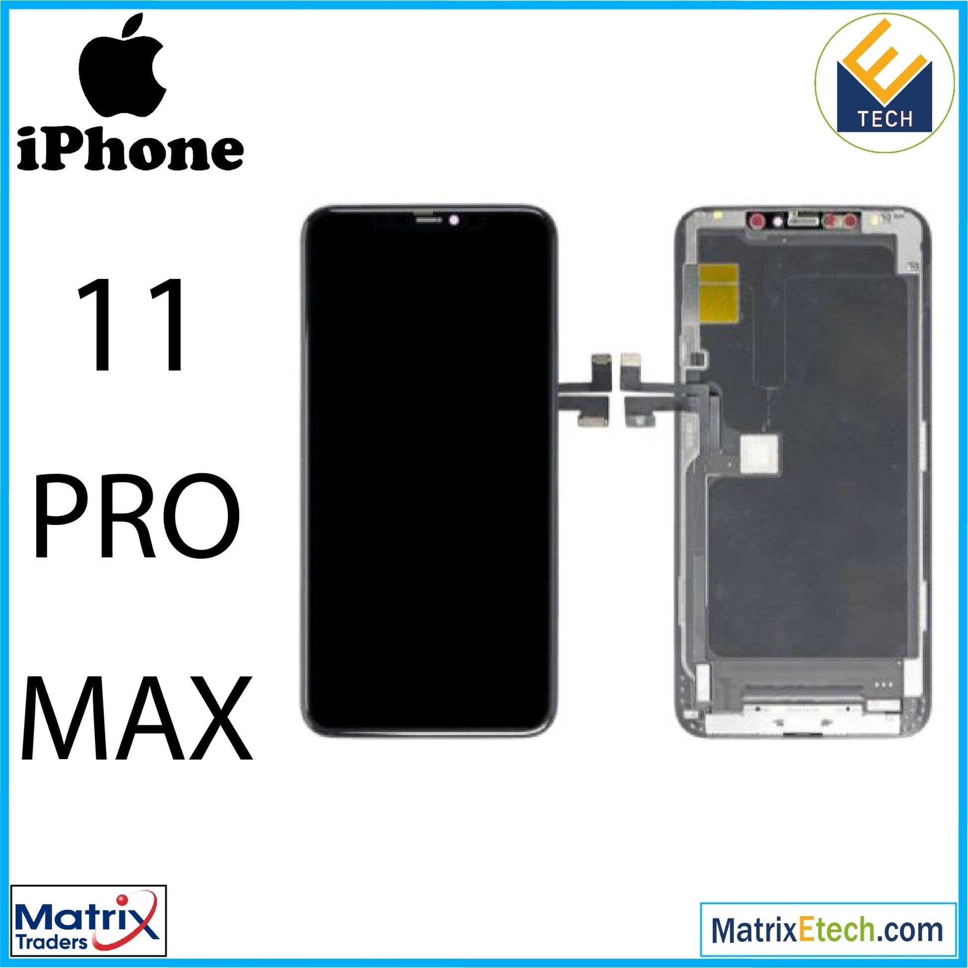 iPhone 11 Pro Max LCD Screen Replacement Assembly( Aftermarket) - Matrix Traders