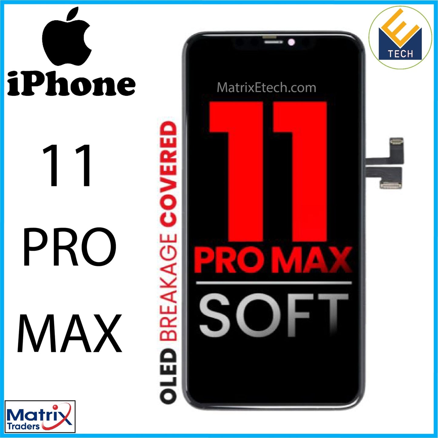 iPhone 11 Pro Max OLED Assembly (Aftermarket Pro: XO7 Soft). - Matrix Traders