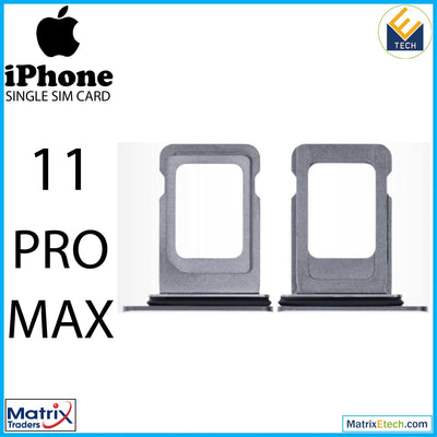 iPhone 11 Pro Max Single Sim Card Tray (Normal) - Matrix Traders