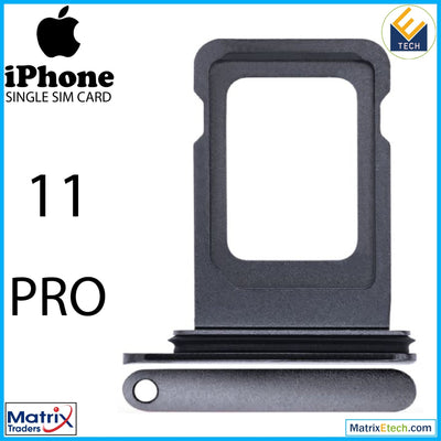 iPhone 11 Pro Single Sim Card Tray (Normal) - Matrix Traders