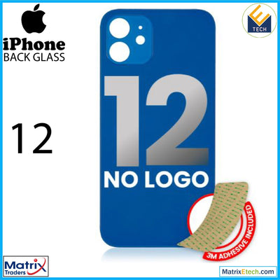 iPhone 12 Back Glass With 3M Adhesive (No Logo Large Camera Hole) - Matrix Traders