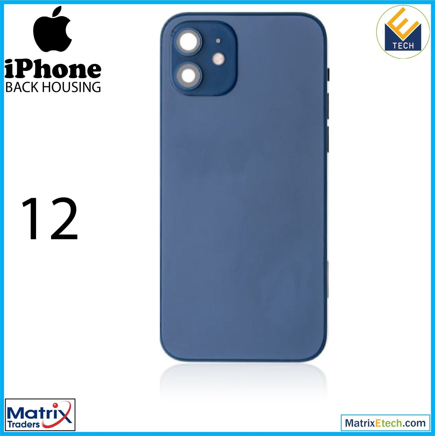 iPhone 12 Back Housing W Small (International Version) - Matrix Traders