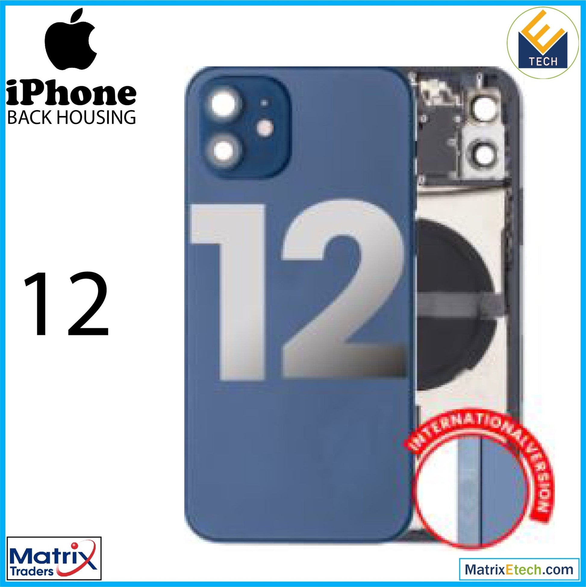 iPhone 12 Back Housing W Small (International Version) - Matrix Traders