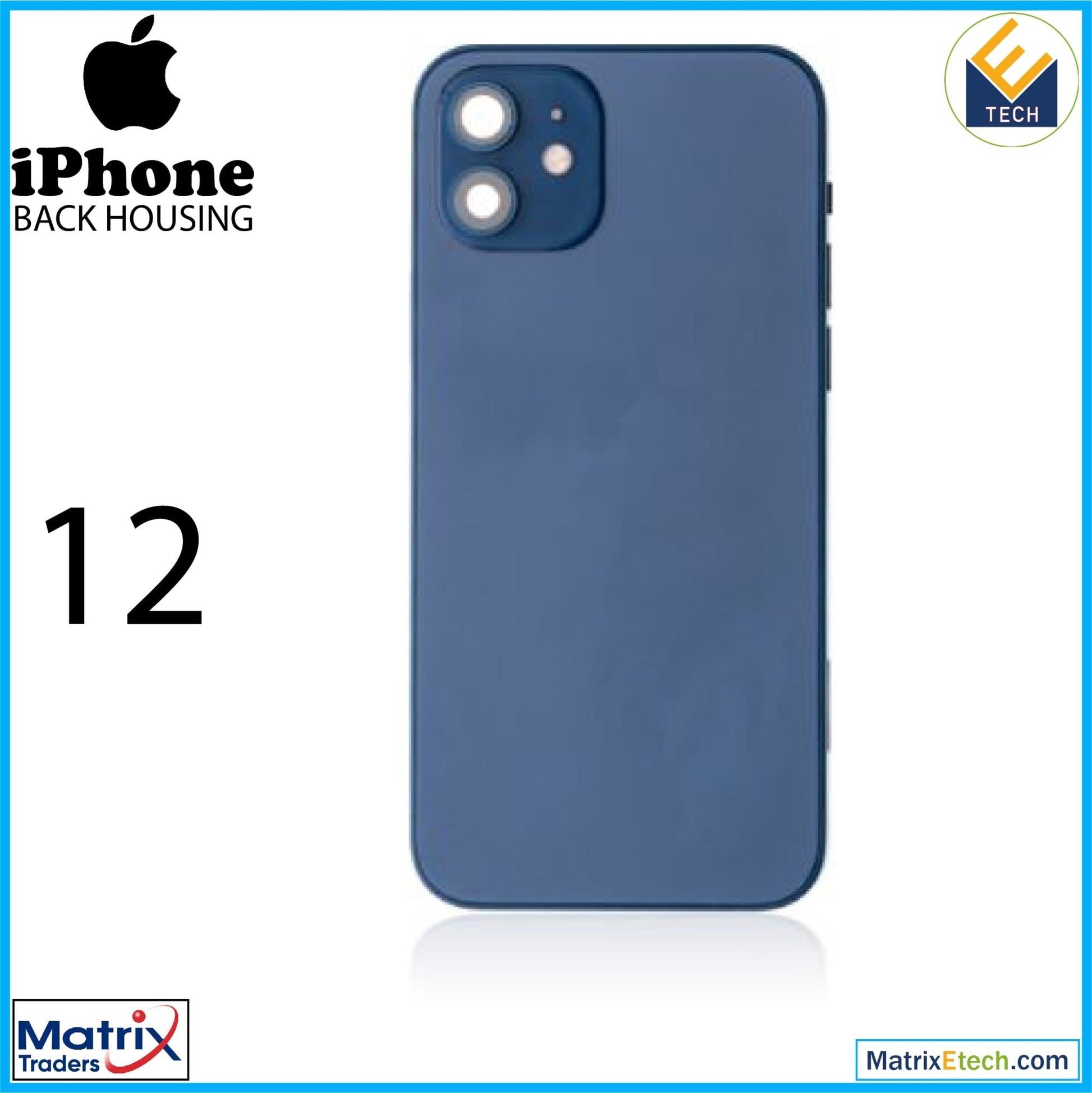 iPhone 12 Back Housing W Small (US Version) - Matrix Traders