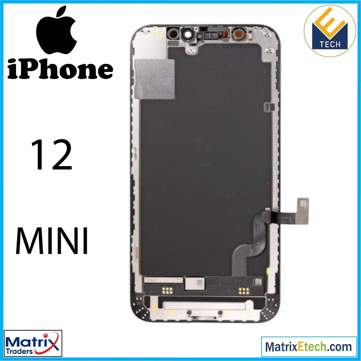 iPhone 12 Mini LCD Assembly - Matrix Traders