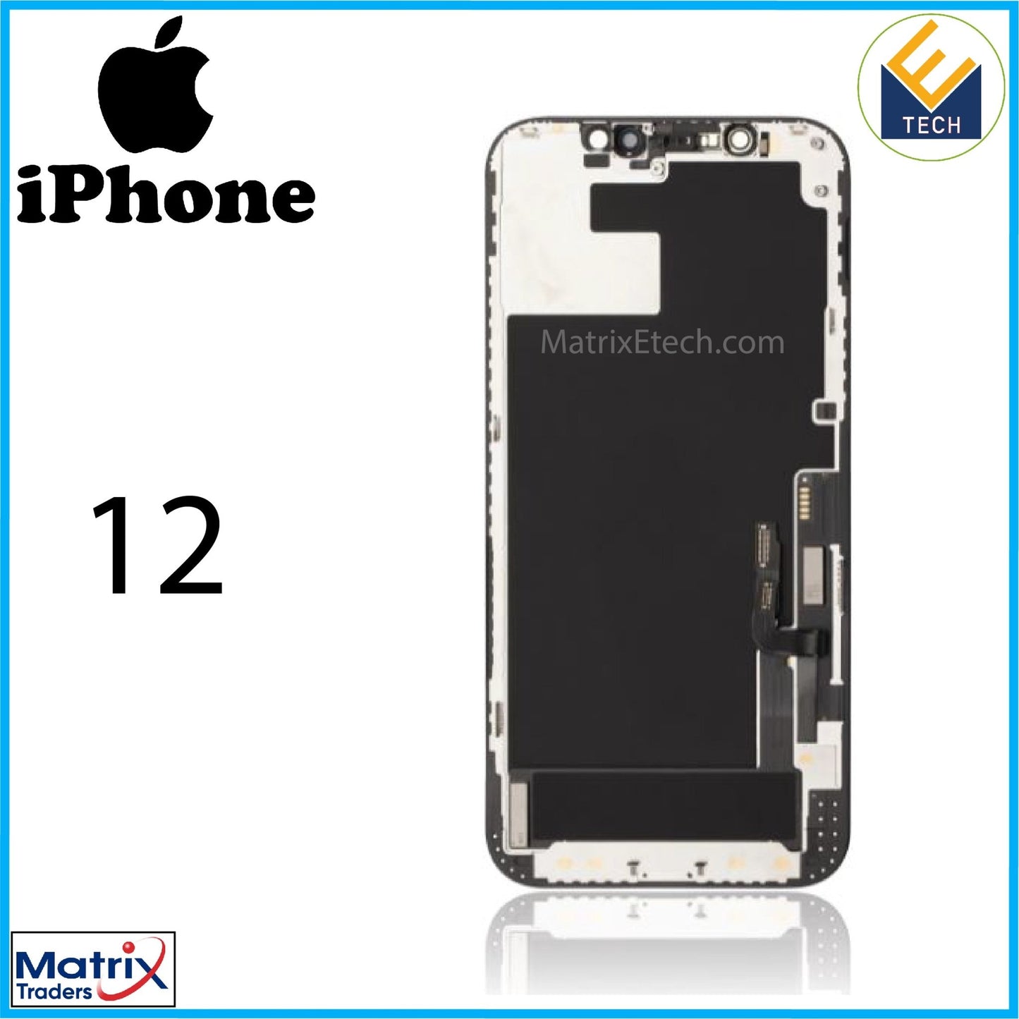 iPhone 12 OLED Screen Replacement Assembly (Premium) - Matrix Traders