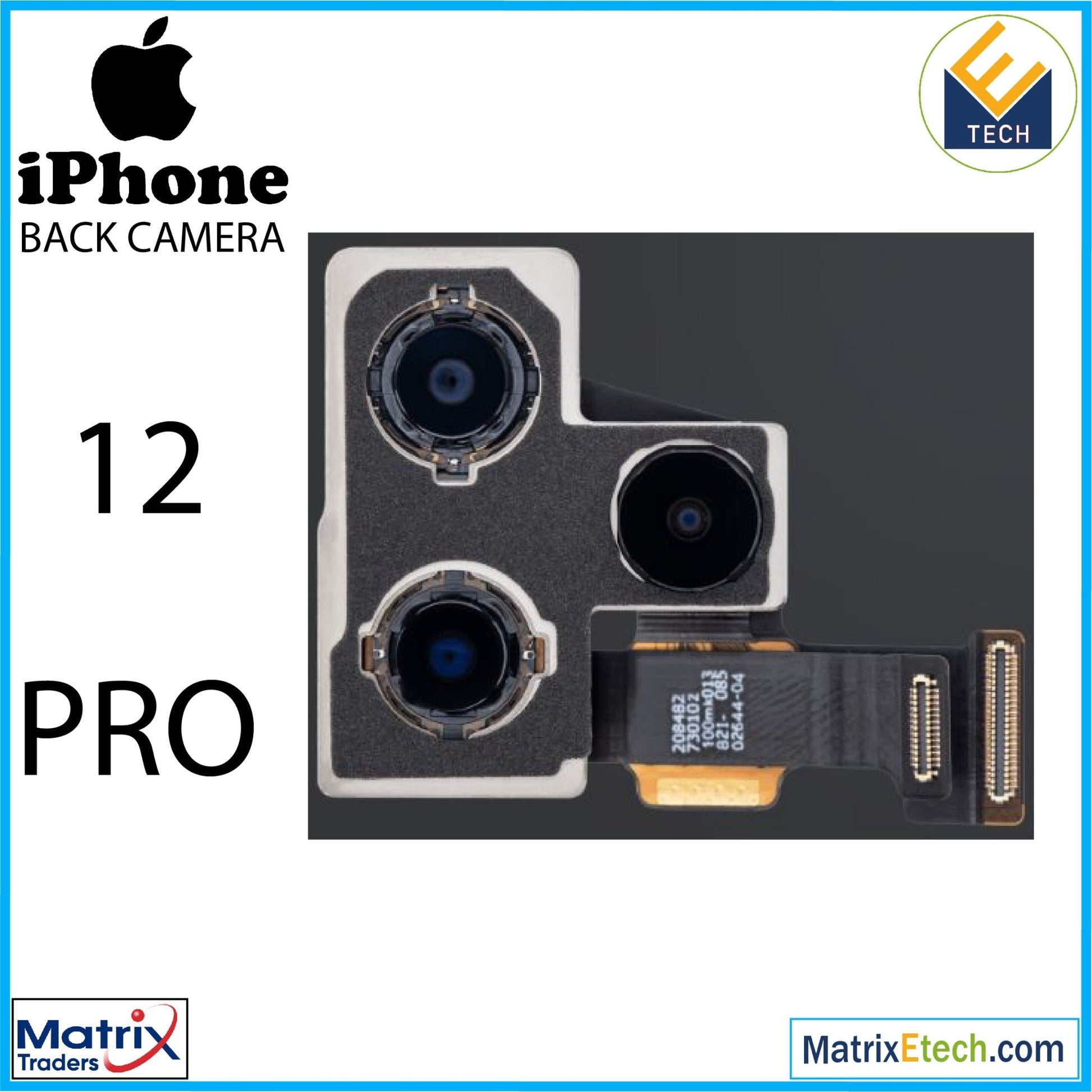 iPhone 12 Pro Back Camera (Premium) - Matrix Traders