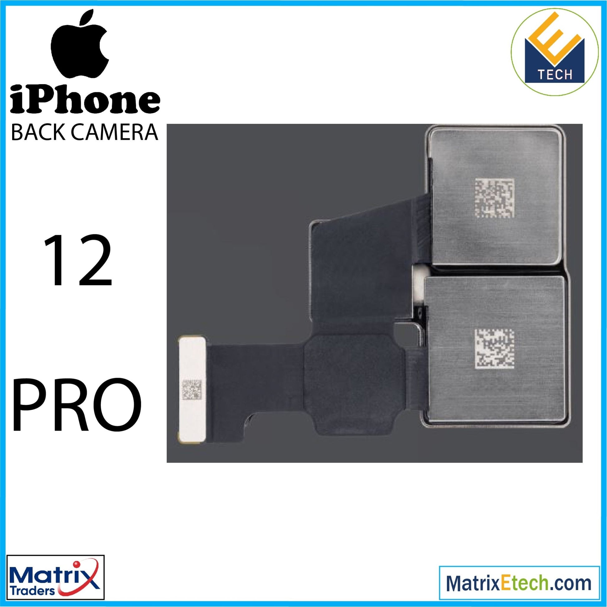 iPhone 12 Pro Back Camera (Premium) - Matrix Traders