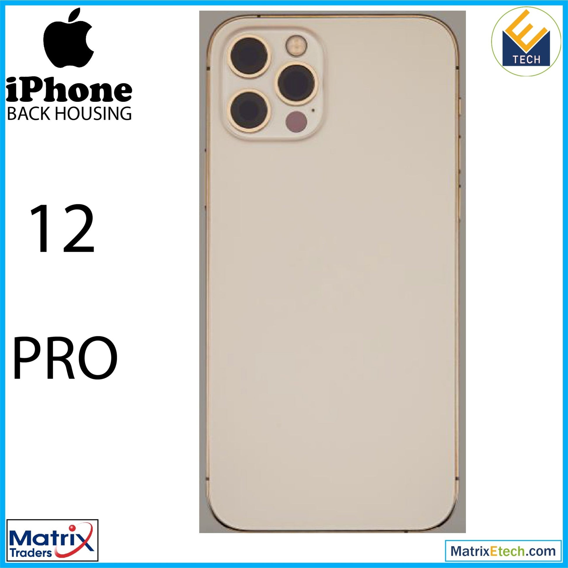 iPhone 12 Pro Back Housing W Small (International Version) - Matrix Traders