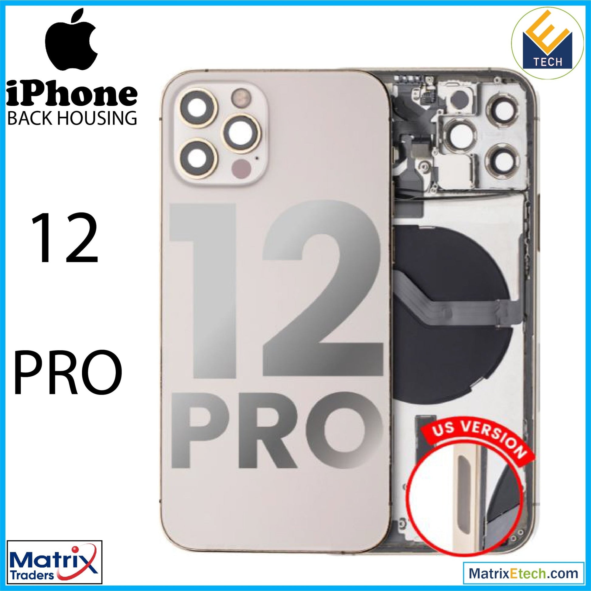 iPhone 12 Pro Back Housing W Small (US Version) - Matrix Traders