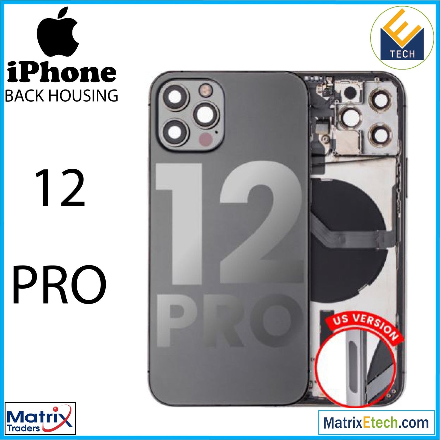 iPhone 12 Pro Back Housing W Small (US Version) - Matrix Traders