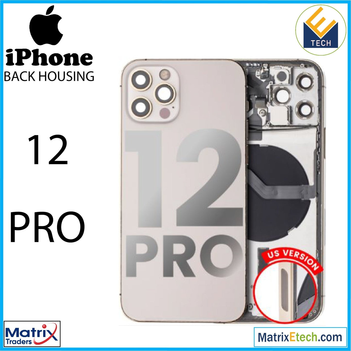 iPhone 12 Pro Back Housing W Small (US Version) - Matrix Traders