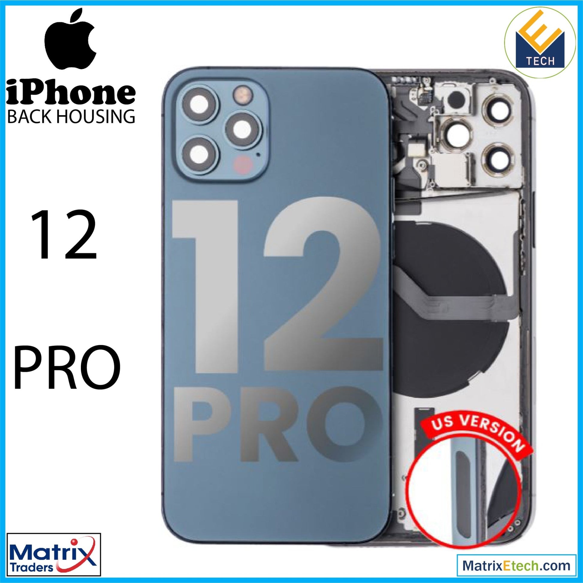 iPhone 12 Pro Back Housing W Small (US Version) - Matrix Traders