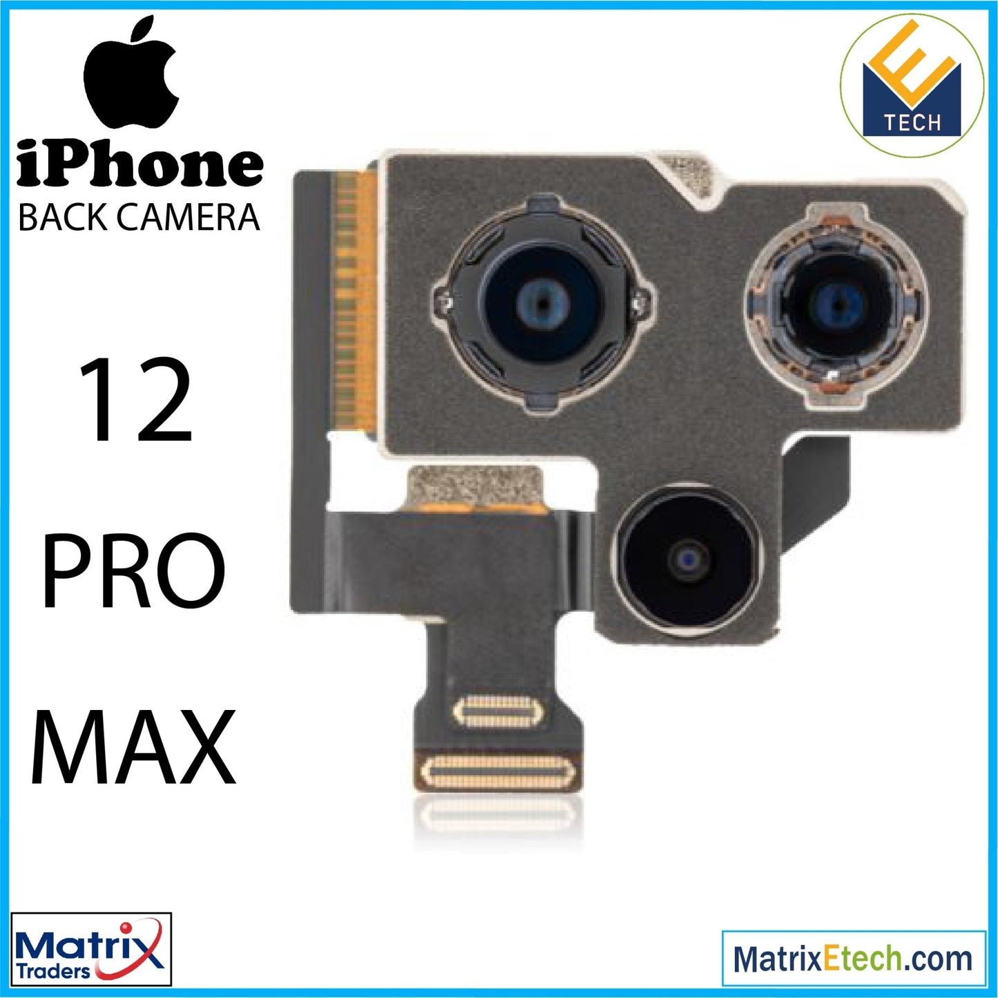 iPhone 12 Pro Max Back Camera (Premium) - Matrix Traders