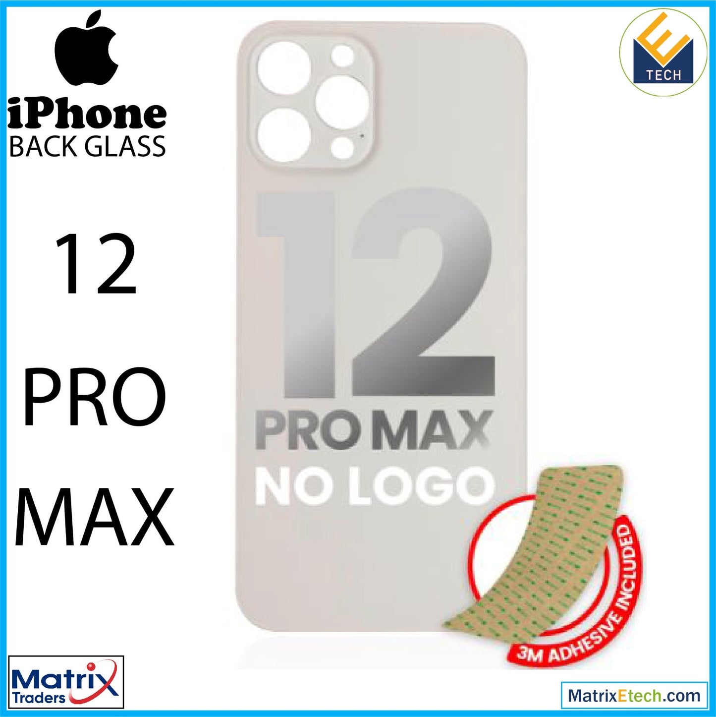 iPhone 12 Pro Max Back Glass With 3M Adhesive (No Logo Large Camera Hole) - Matrix Traders