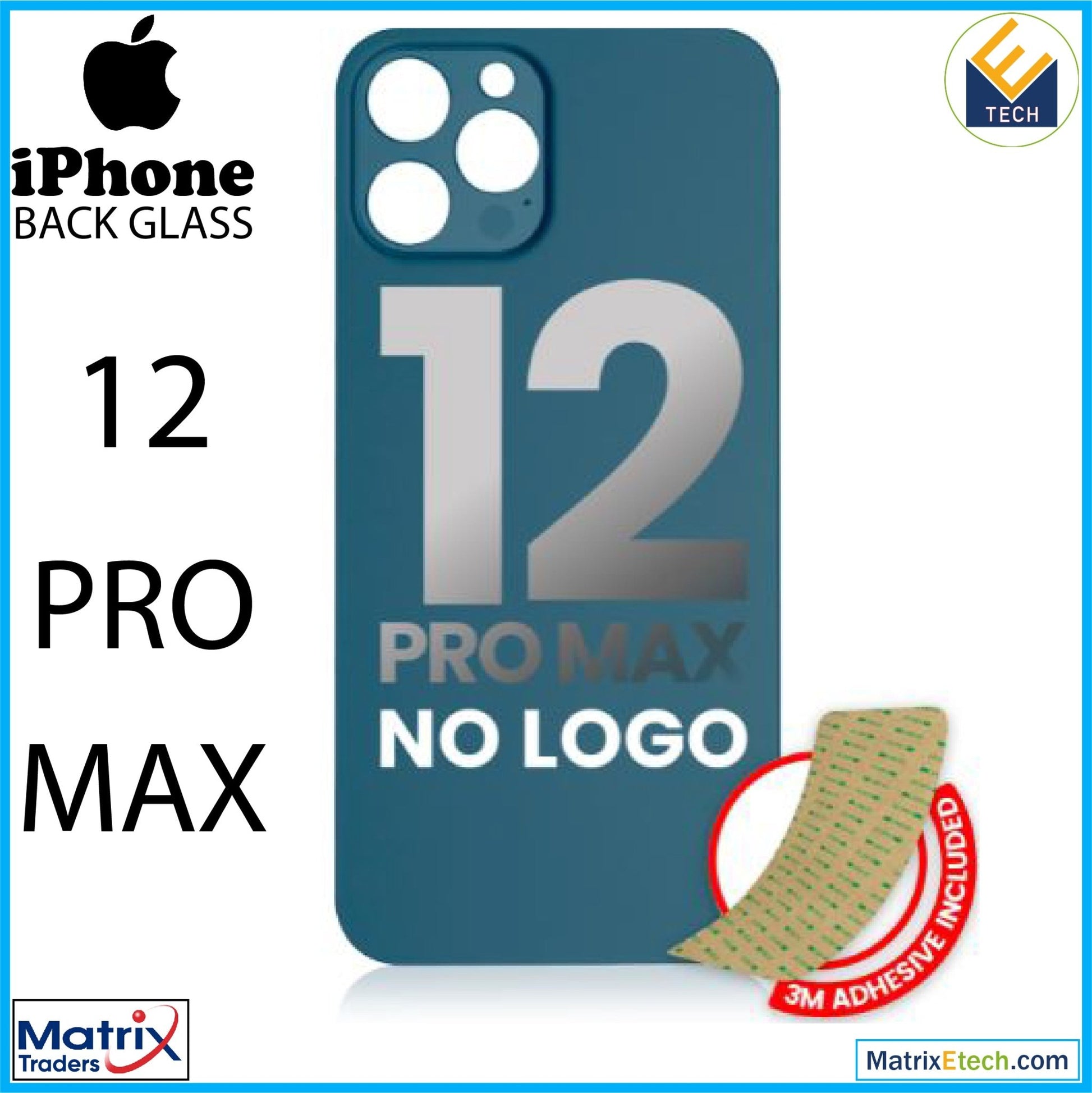 iPhone 12 Pro Max Back Glass With 3M Adhesive (Normal) - Matrix Traders