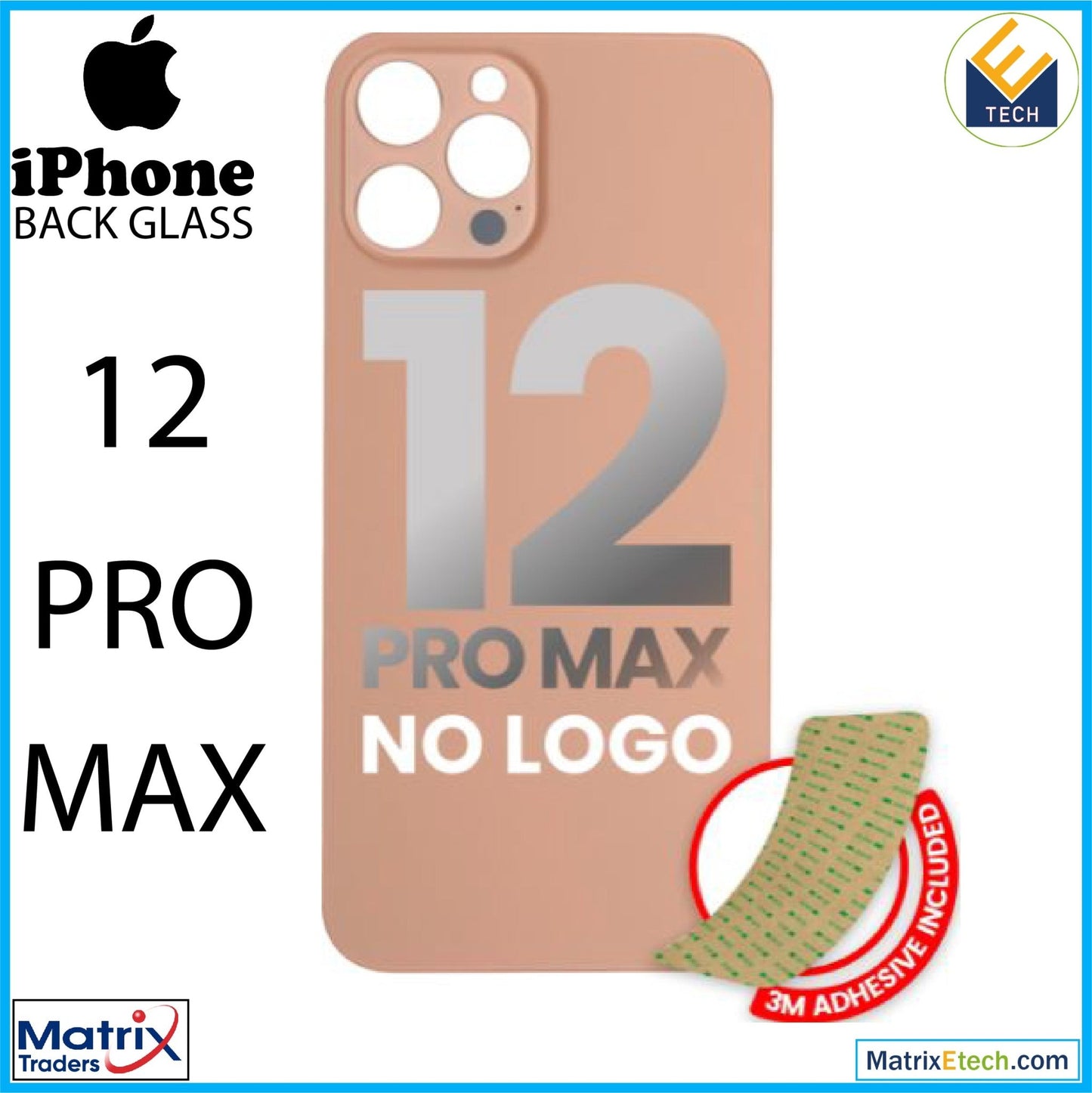 iPhone 12 Pro Max Back Glass With 3M Adhesive (Normal) - Matrix Traders