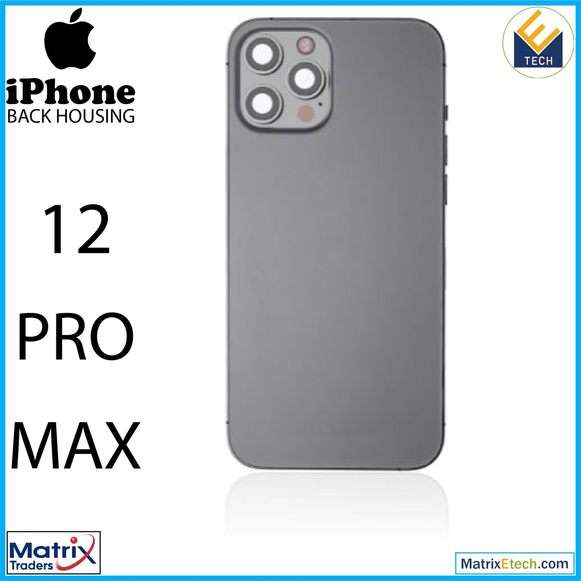 iPhone 12 Pro Max Back Housing W Small (International Version) - Matrix Traders