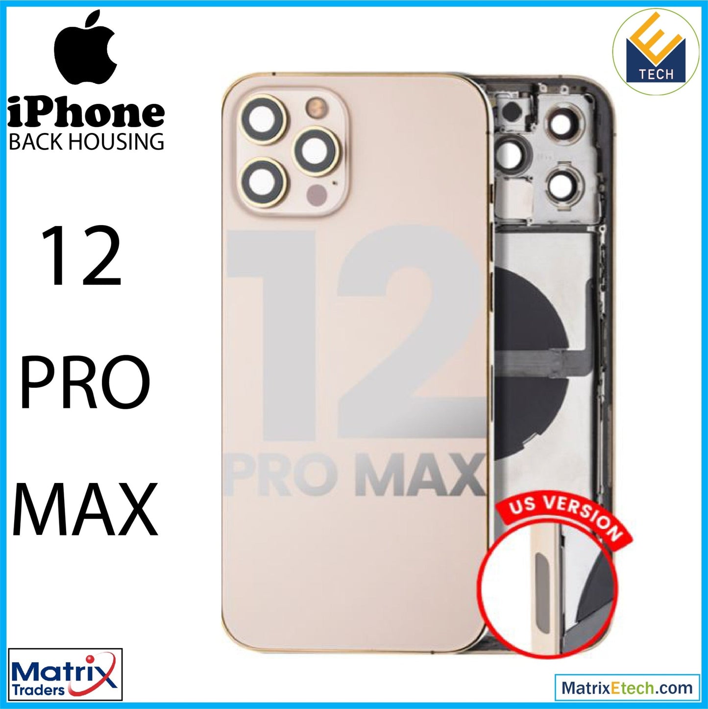 iPhone 12 Pro Max Back Housing W Small (US Version) - Matrix Traders