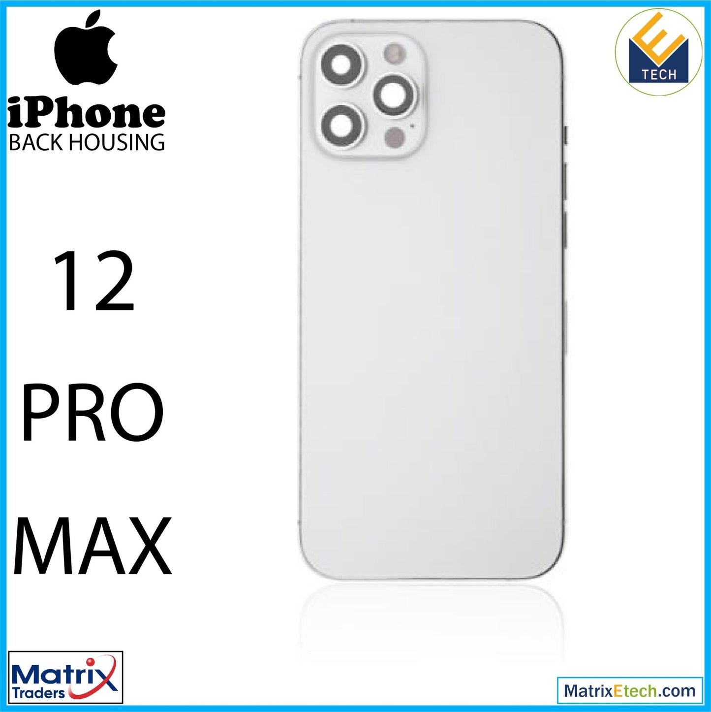 iPhone 12 Pro Max Back Housing W Small (US Version) - Matrix Traders