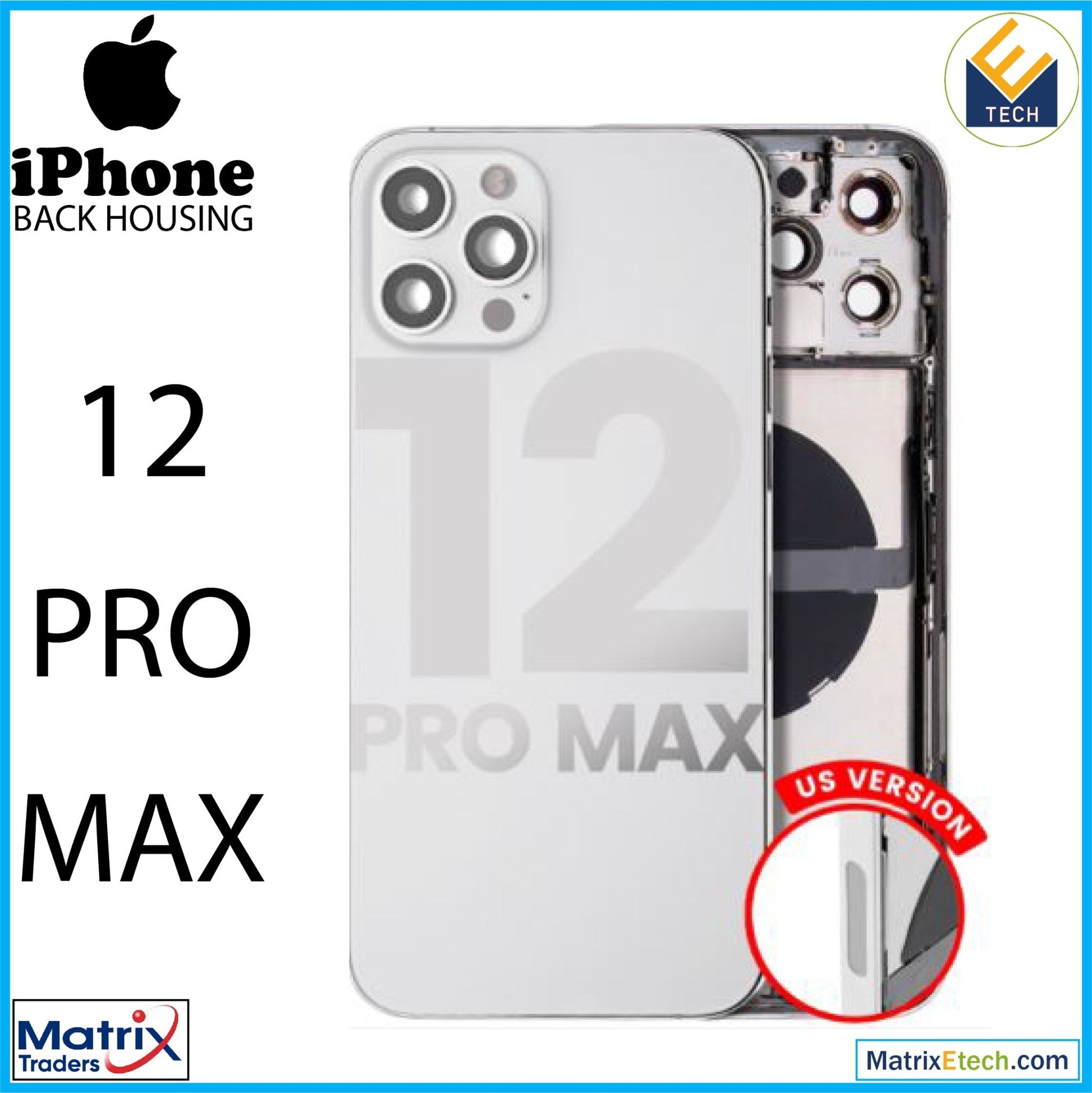 iPhone 12 Pro Max Back Housing W Small (US Version) - Matrix Traders