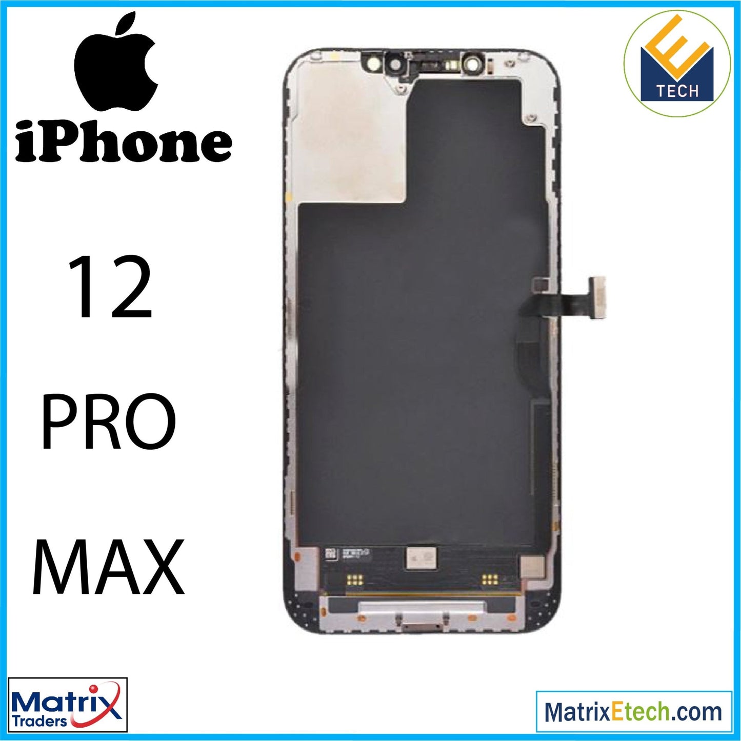 iPhone 12 Pro Max LCD Assembly (Aftermarket) - Matrix Traders