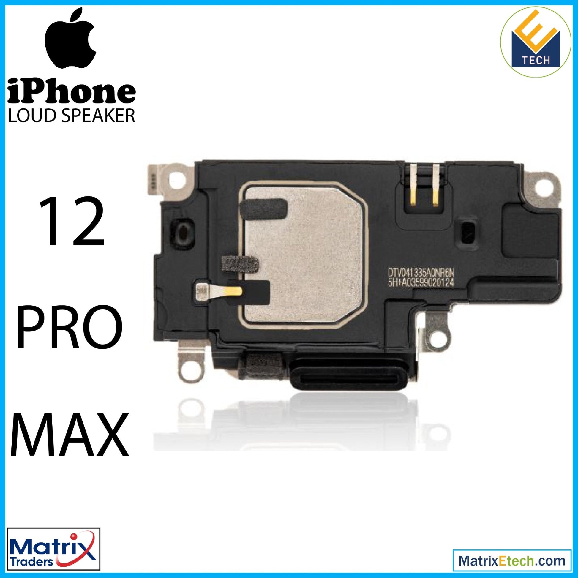 iPhone 12 Pro Max Loudspeaker (Service Pack) - Matrix Traders