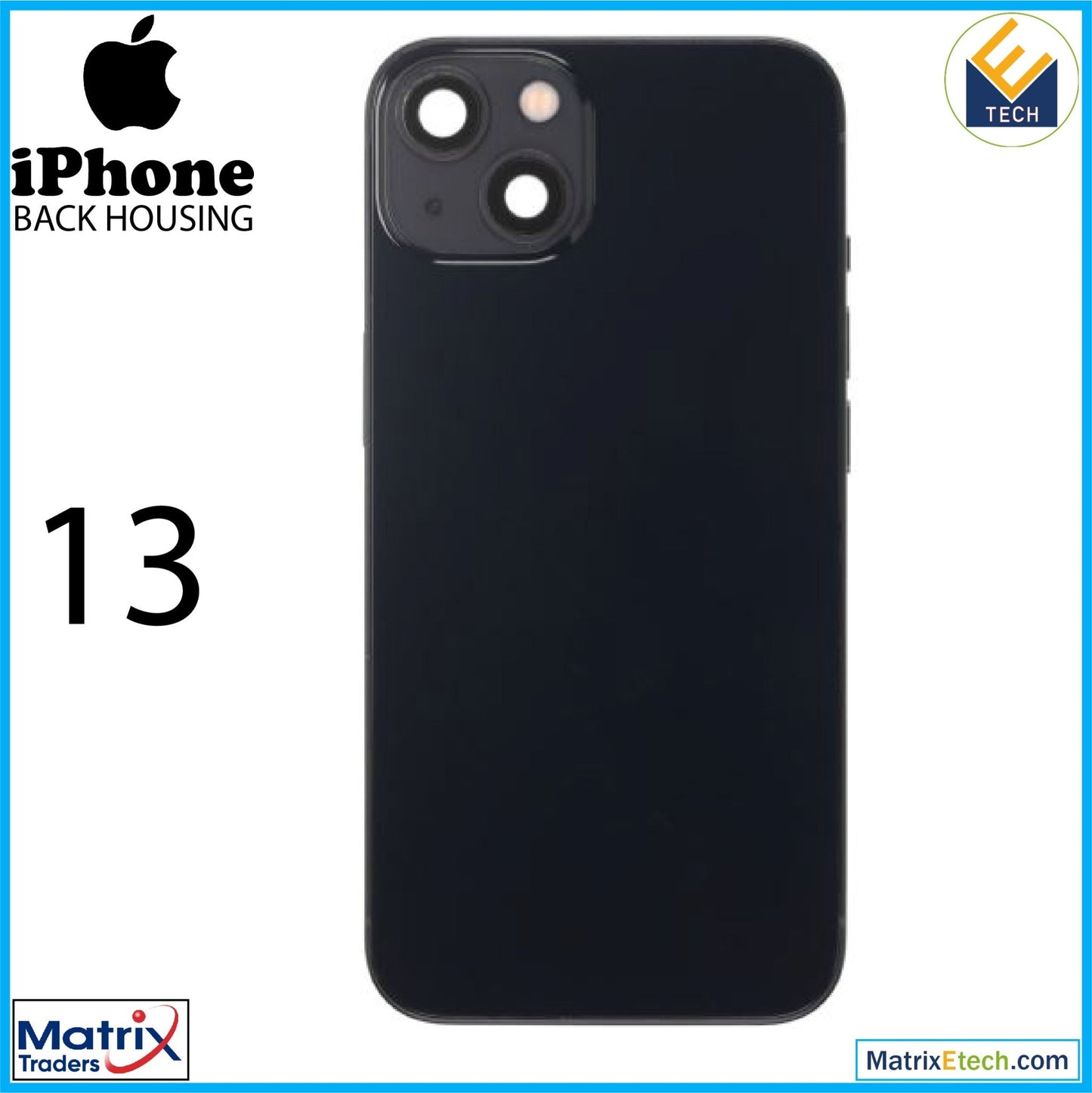 iPhone 13 Back Housing W Small (International Version) - Matrix Traders