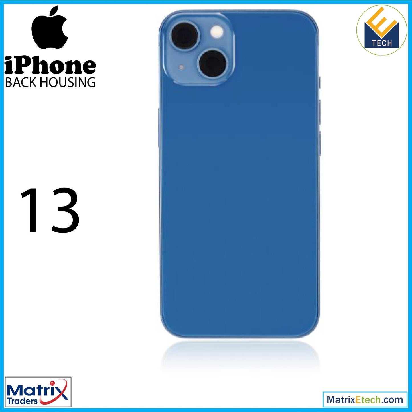 iPhone 13 Back Housing W Small (International Version) - Matrix Traders