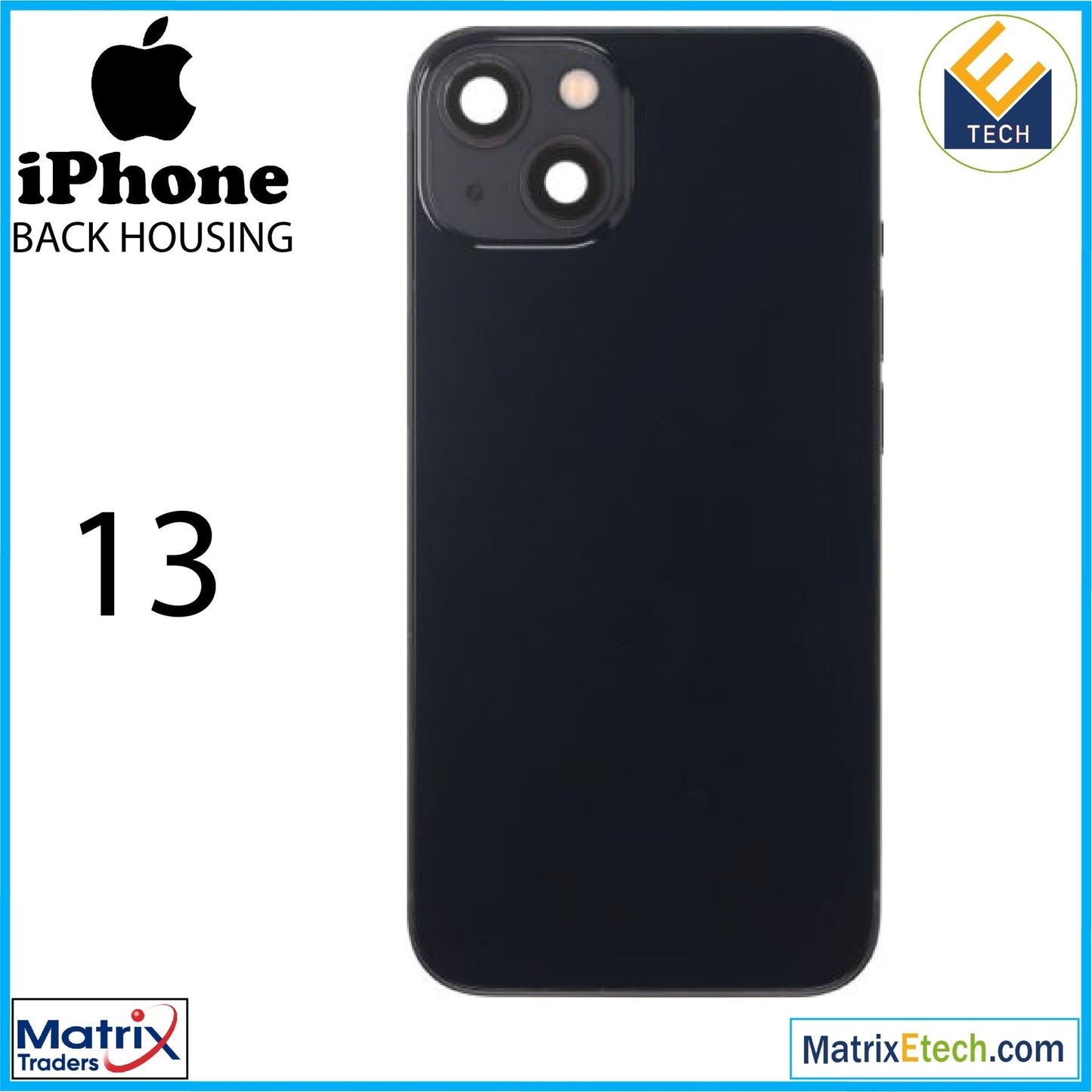 iPhone 13 Back Housing W Small (International Version) - Matrix Traders