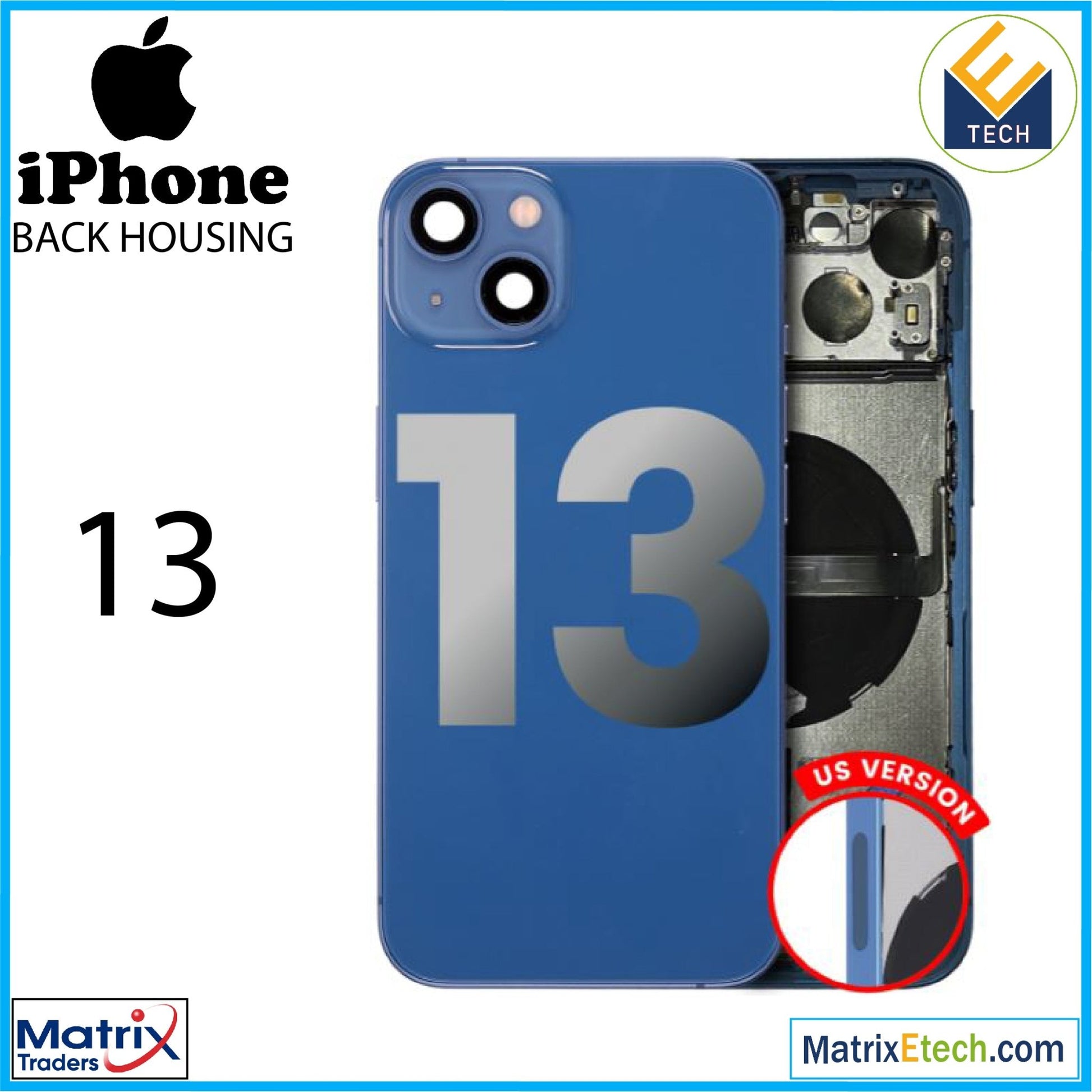 iPhone 13 Back Housing W Small (US Version) - Matrix Traders