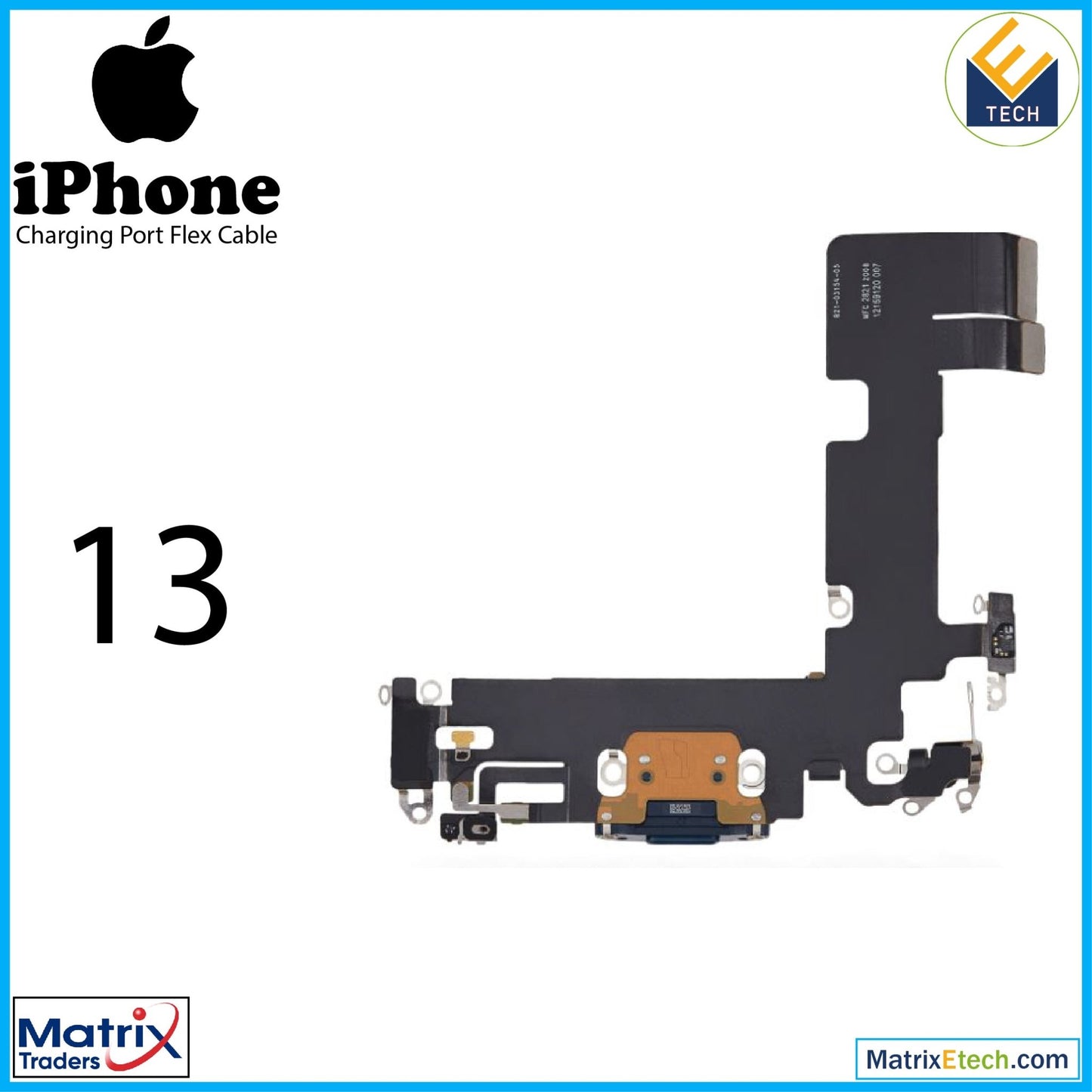 iPhone 13 Charging Port Flex Cable (Pull) - Matrix Traders