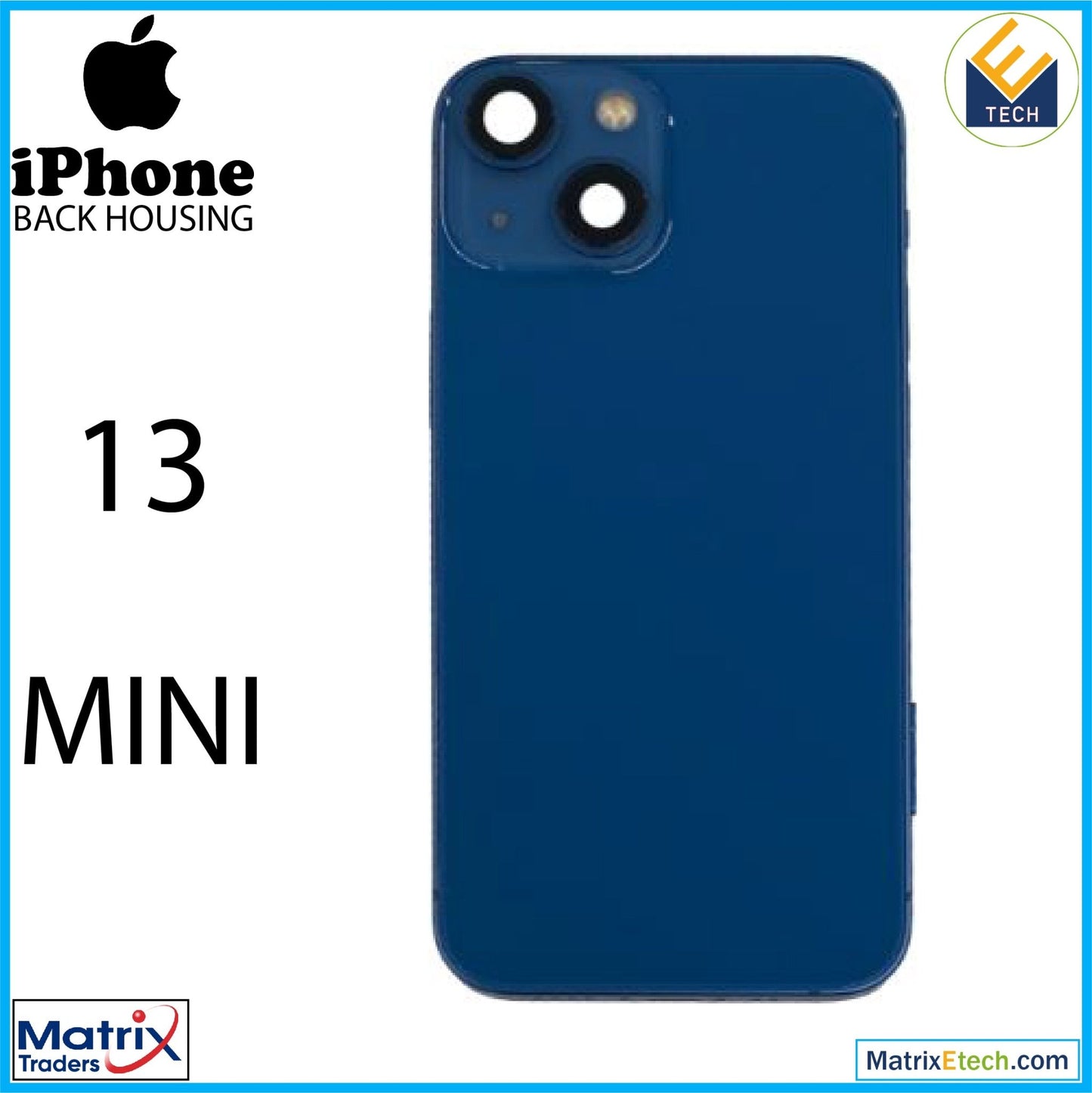 iPhone 13 Mini Back Housing W Small (International Version) - Matrix Traders