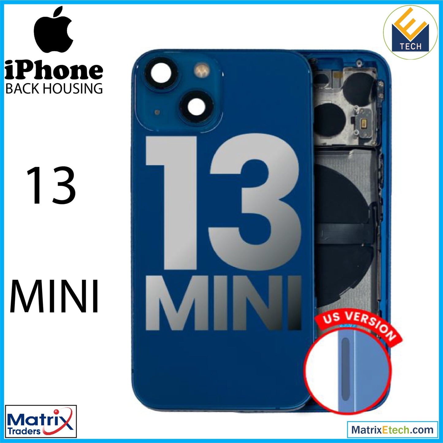 iPhone 13 Mini Back Housing W Small (US Version) - Matrix Traders