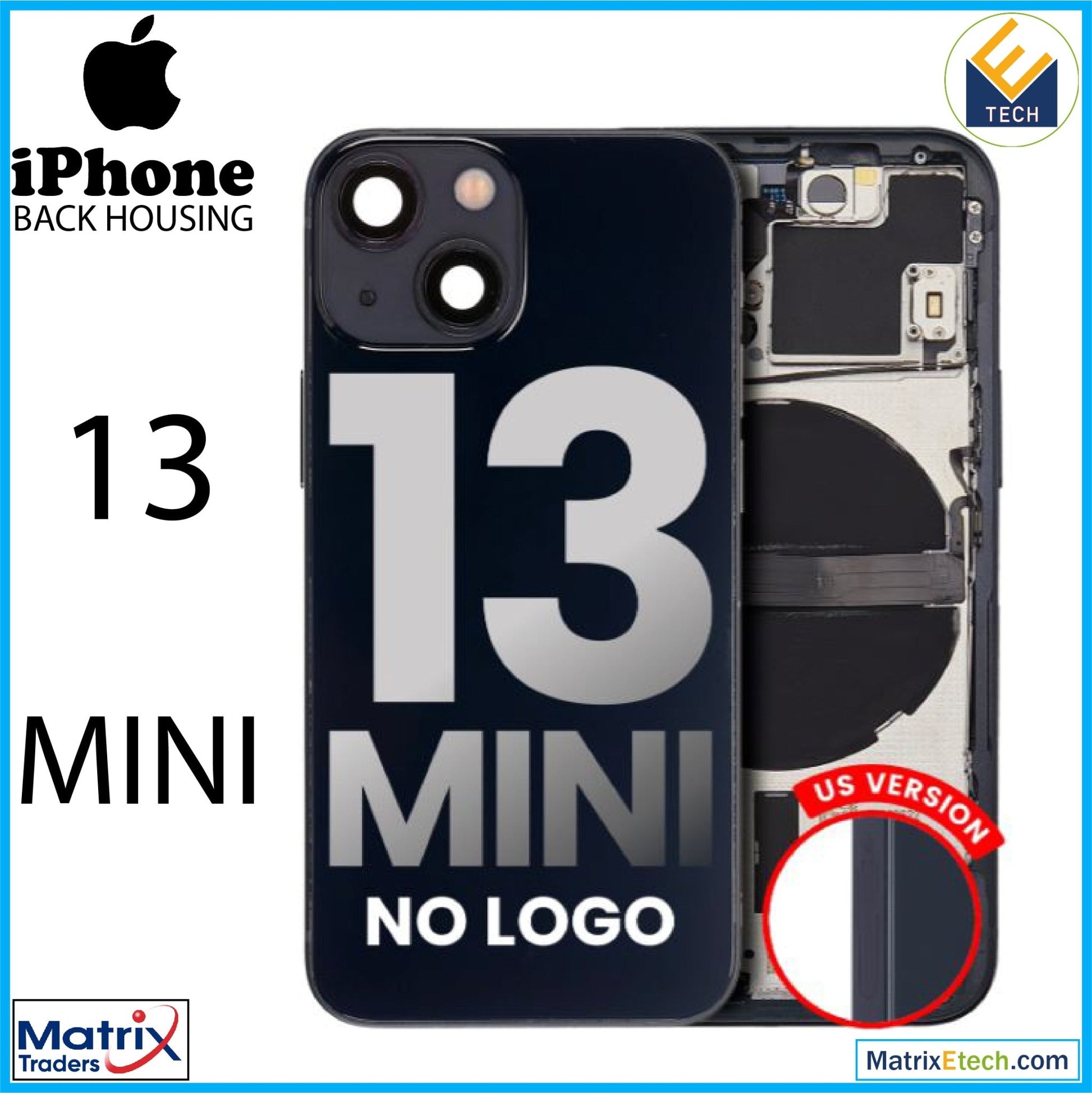 iPhone 13 Mini Back Housing W Small (US Version) - Matrix Traders