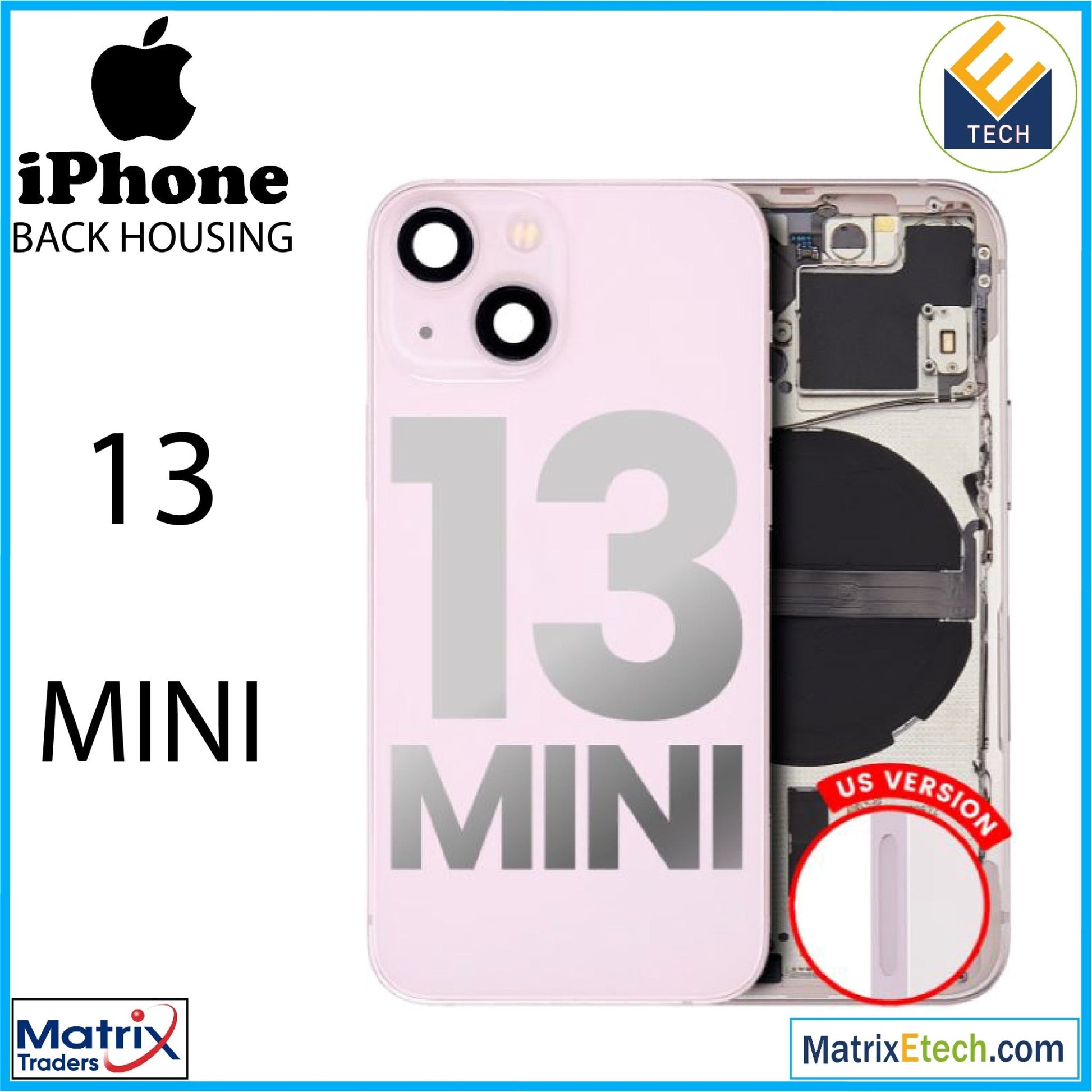 iPhone 13 Mini Back Housing W Small (US Version) - Matrix Traders