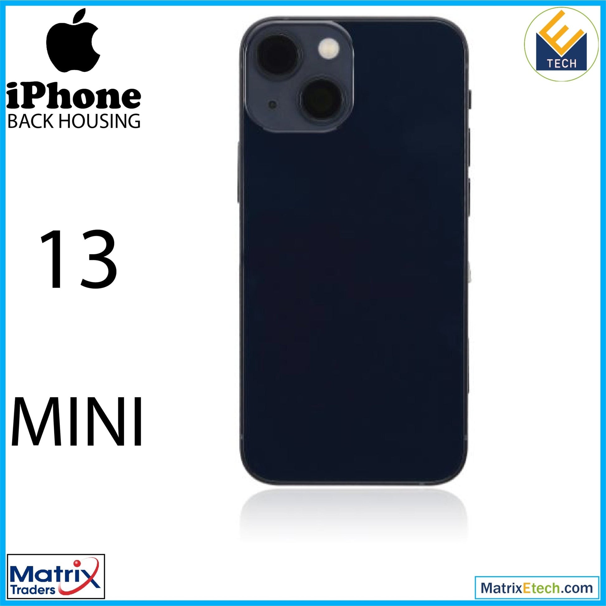 iPhone 13 Mini Back Housing W Small (US Version) - Matrix Traders