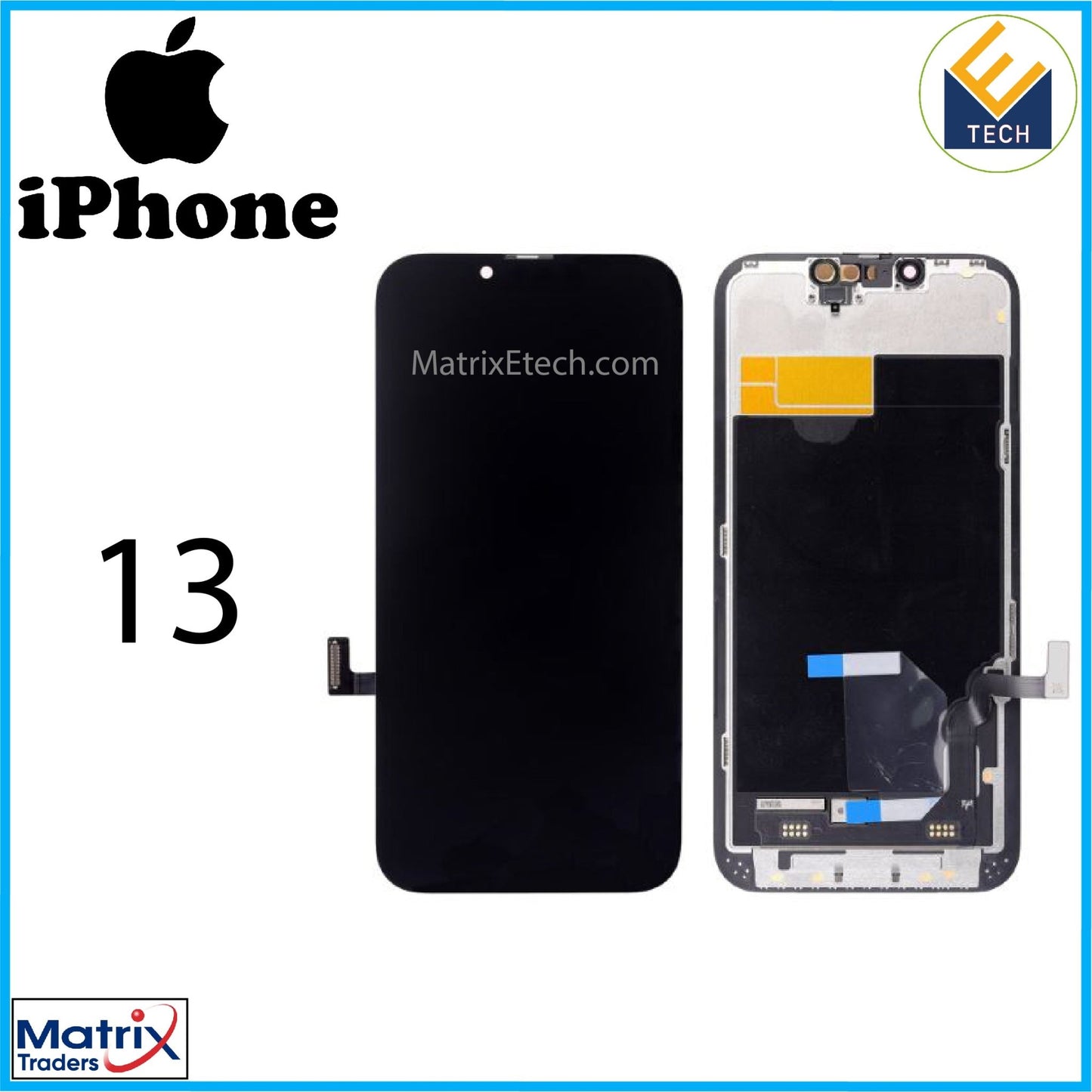 iPhone 13 OLED Assembly (Aftermarket Pro: XO7 Soft). - Matrix Traders