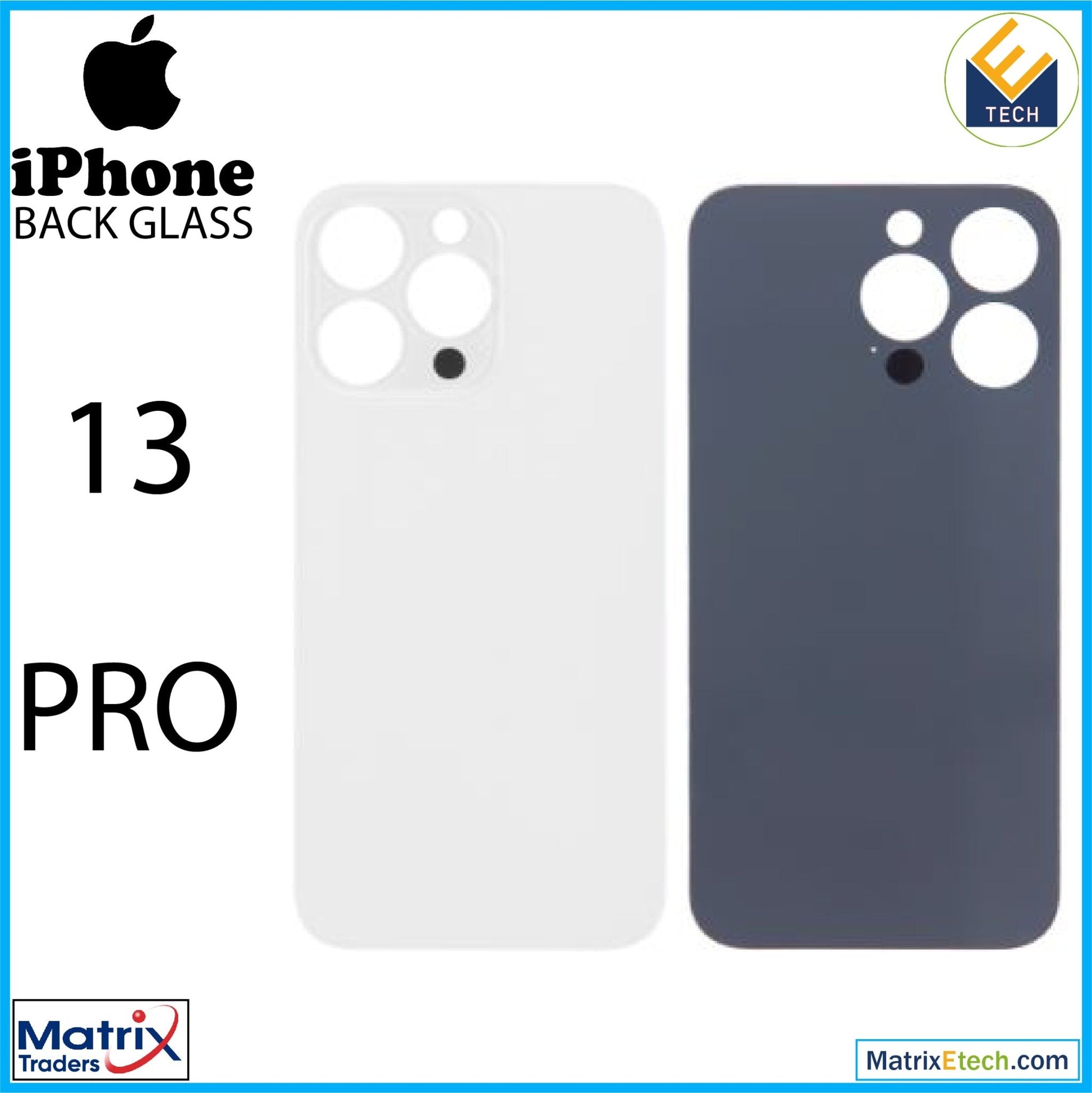 iPhone 13 Pro Back Glass With 3M Adhesive (Normal) - Matrix Traders