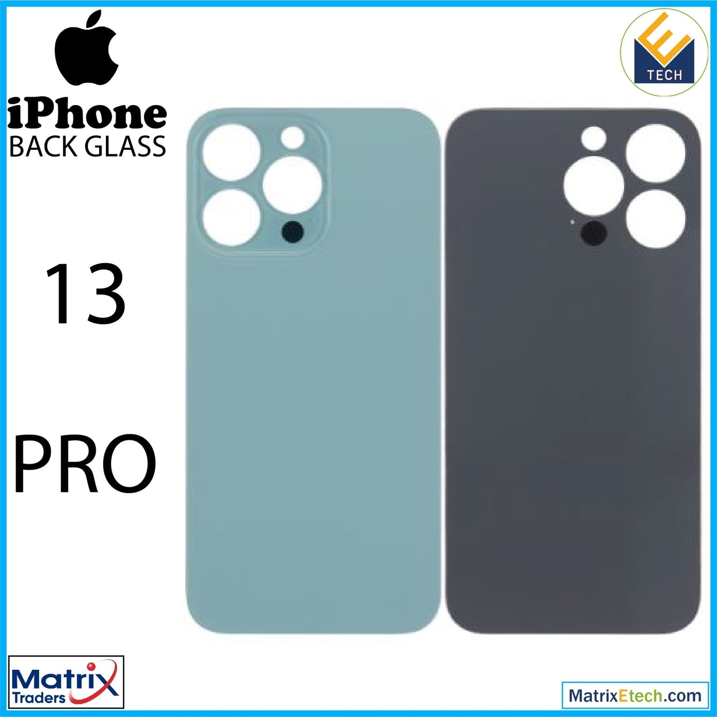 iPhone 13 Pro Back Glass With 3M Adhesive (Normal) - Matrix Traders