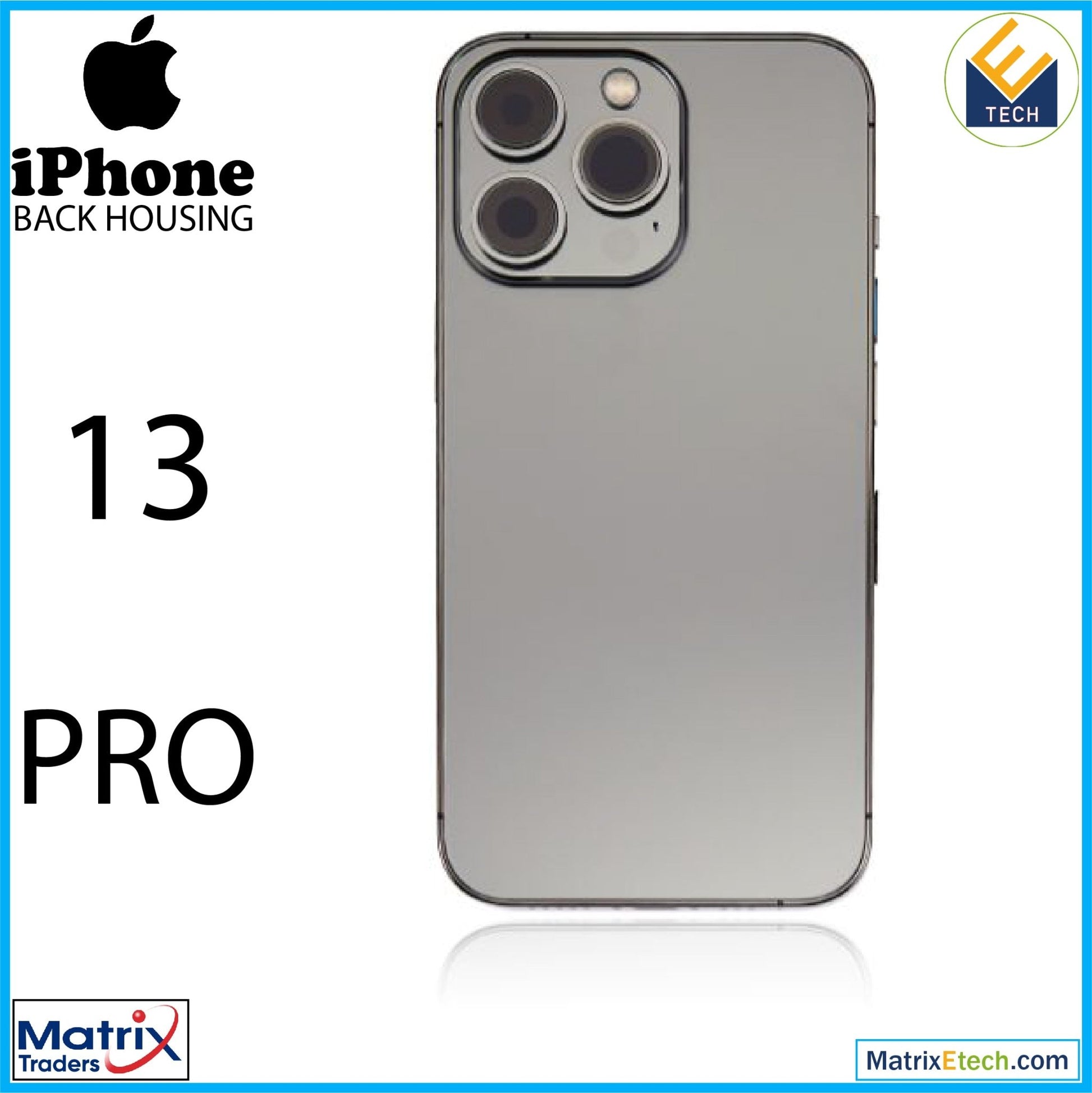 iPhone 13 Pro Back Housing W Small (International Version) - Matrix Traders