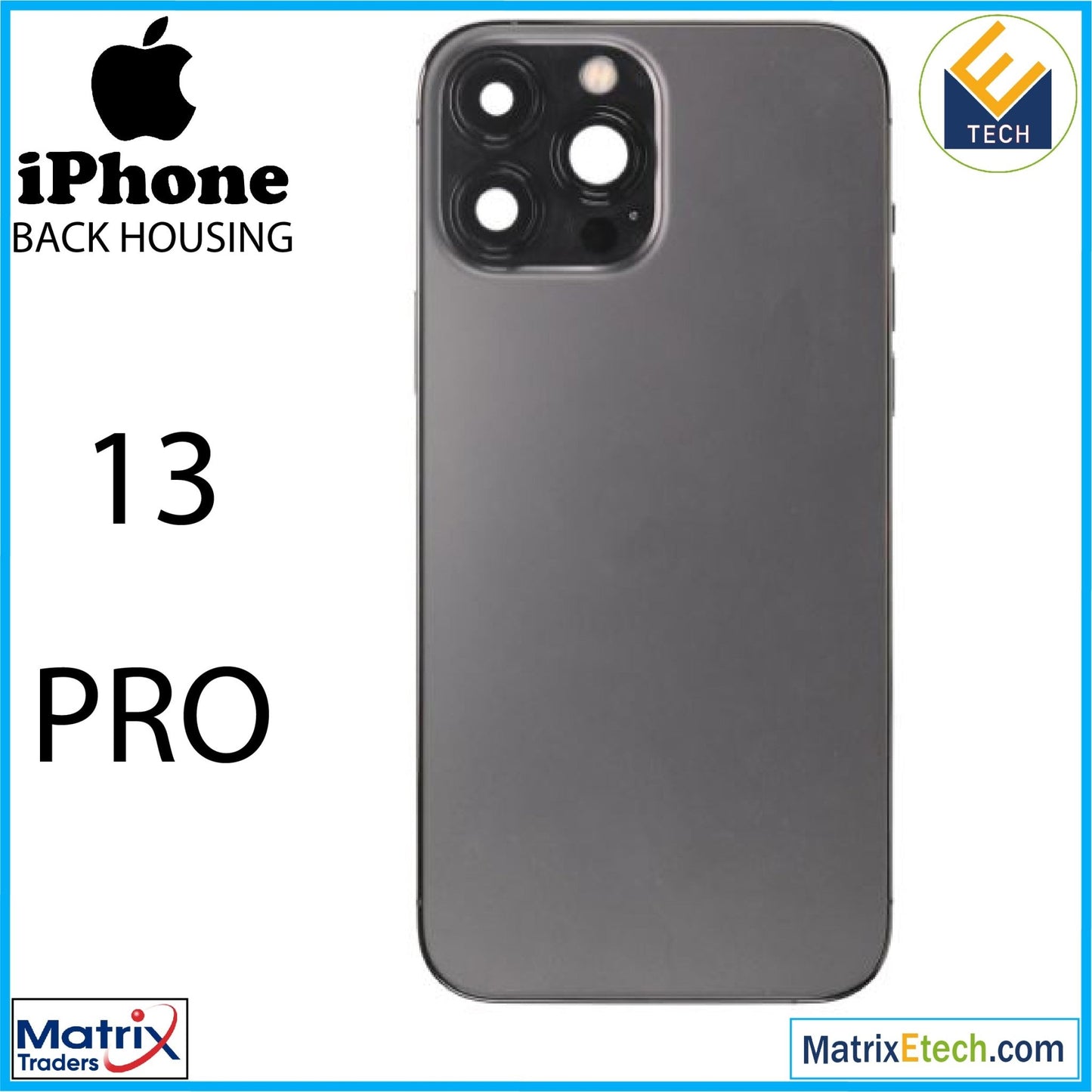 iPhone 13 Pro Back Housing W Small (International Version) - Matrix Traders