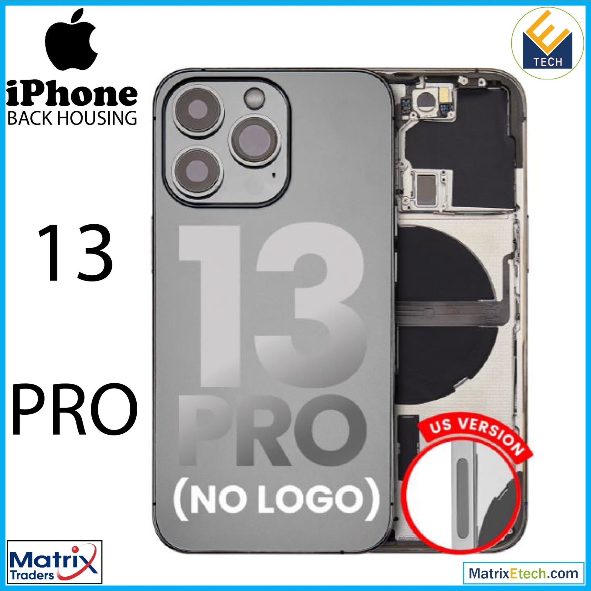 iPhone 13 Pro Back Housing W Small (US Version) - Matrix Traders