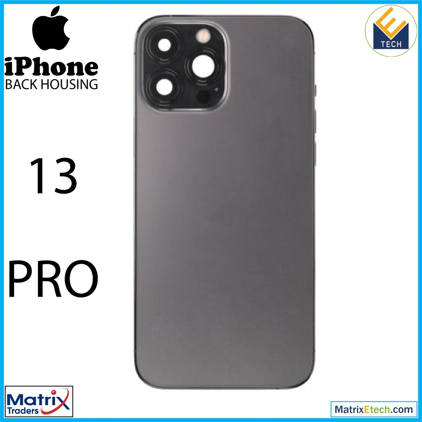 iPhone 13 Pro Back Housing W Small (US Version) - Matrix Traders