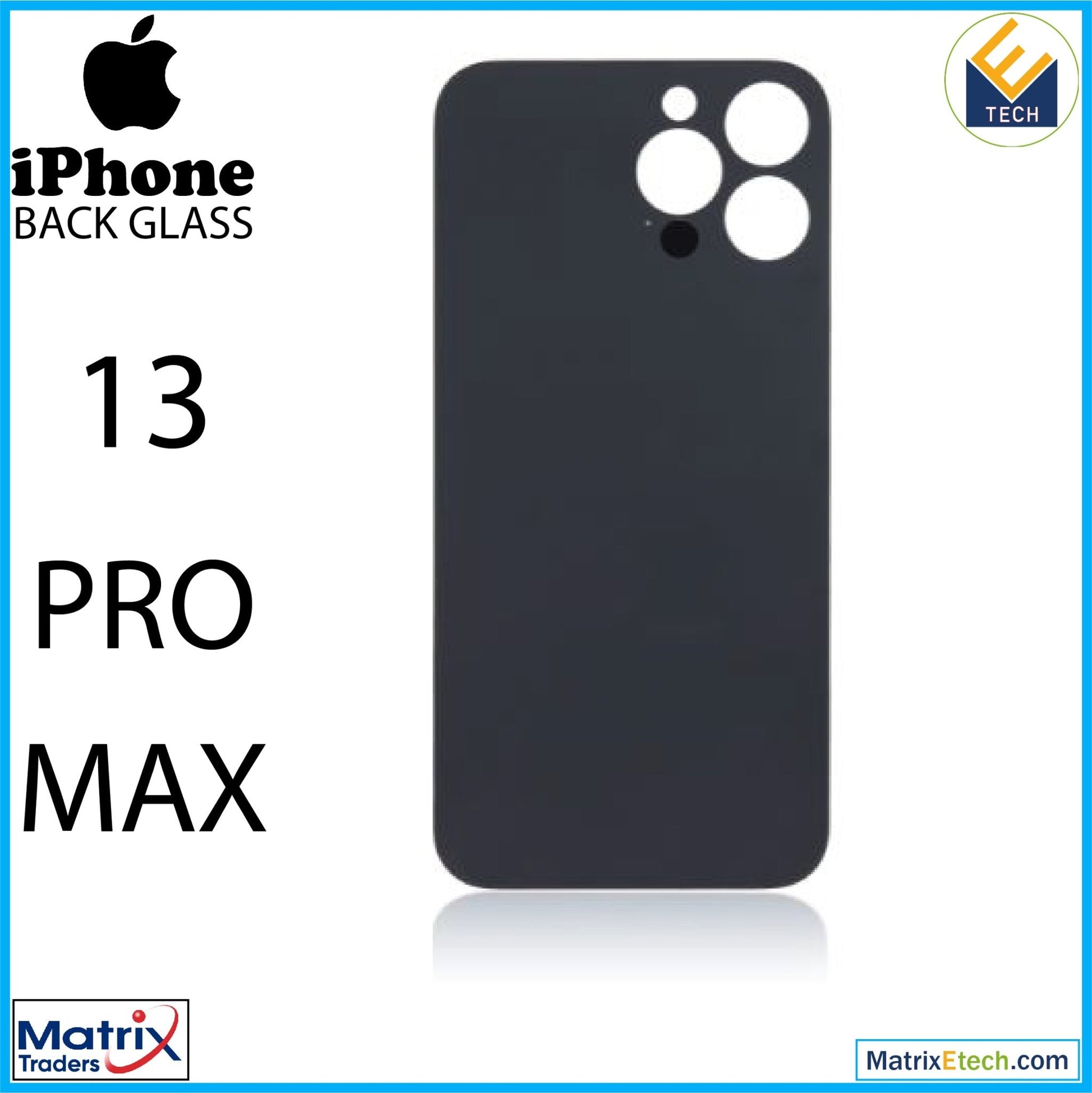 iPhone 13 Pro Max Back Glass With 3M Adhesive (No Logo Large Camera Hole) - Matrix Traders