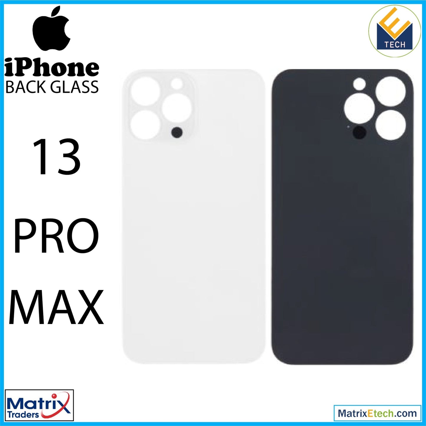 iPhone 13 Pro Max Back Glass With 3M Adhesive (No Logo Large Camera Hole) - Matrix Traders